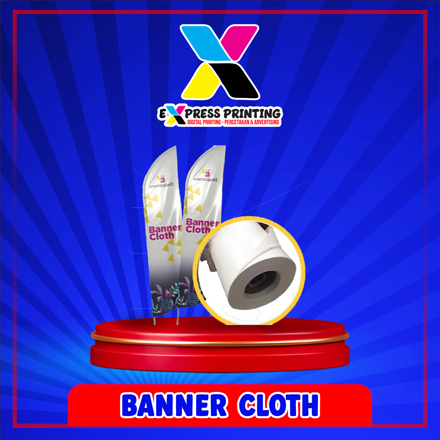 Cetak Banner Cloth Express 24 Jam
