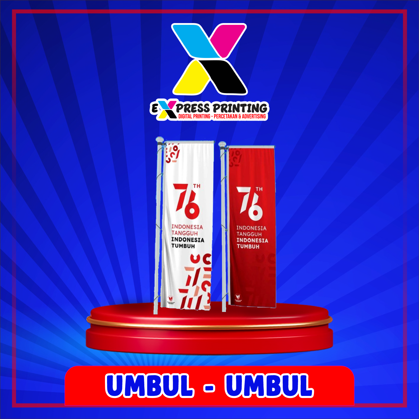 Cetak Umbul - Umbul Bahan Kain / Flexy Express 24 jam